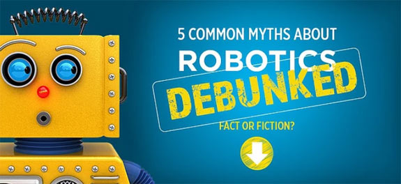 Robotics Myths